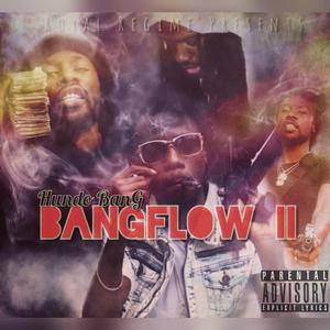 Bang Flow 2