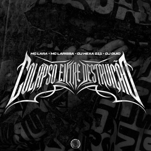 COLAPSO ENTRE DESTRUIÇÃO