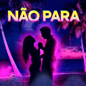 Não Para