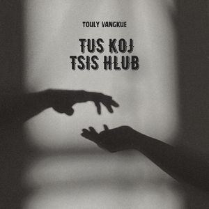 Tus Koj Tsis Hlub