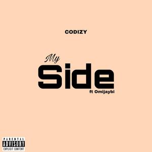 My Side (feat. Omijaybi)