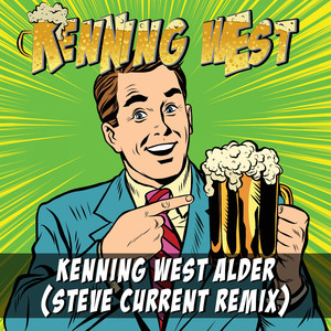 Kenning West Alder (Steve Current Remix)