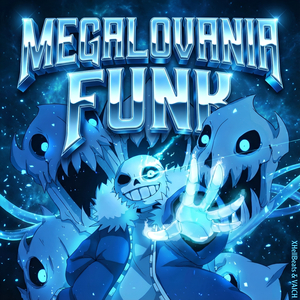 MEGALOVANIA FUNK