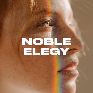 Noble Elegy