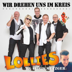 Wir drehen uns im Kreis (Only Lollies Radio-Version)