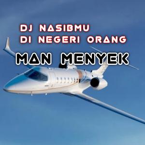 Nasibmu Di Negeri Orang