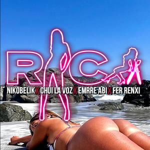 Rica (feat. emrre abi, chui la voz de la calle & fer renxi)