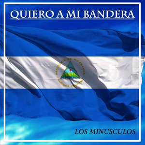 Quiero a Mi Bandera