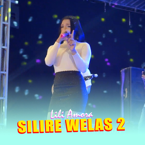 SILIRE WELAS 2 (Koplo Version)