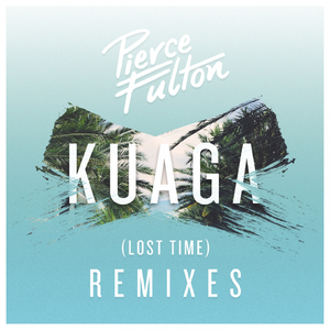 Kuaga (Lost Time) (Radio Edit)