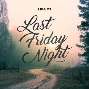 Last Friday Night (Sped Up) (Remix)