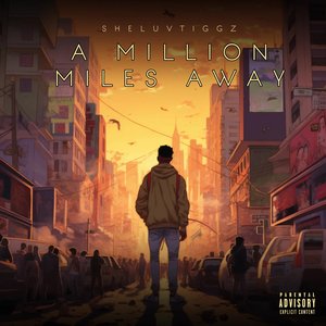 A Million Miles Away