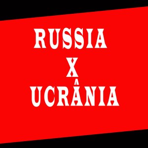 Rússia X Ucrânia