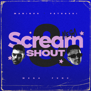 MEGA SCREAM AND SHOT