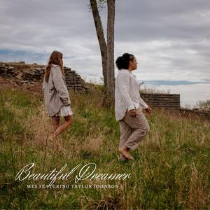Beautiful Dreamer (feat. Taylor Johnson)