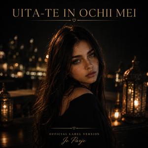 UITA-TE IN OCHII MEI