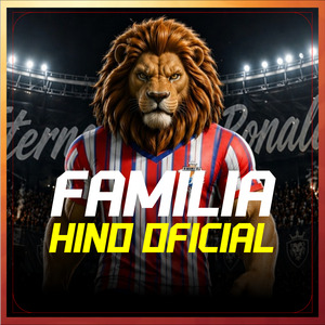 FAMÍLIA - HINO OFICIAL