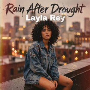 Rain After Drought