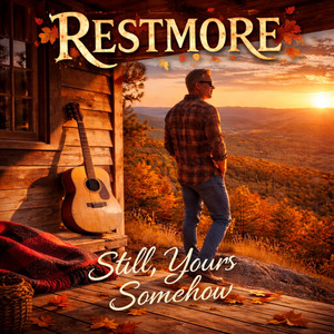 Still, yours somehow