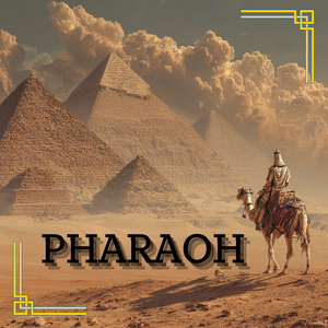 Pharaoh