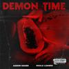 Aaron Sauer - Demon Time (feat. Rxalu Loaded)