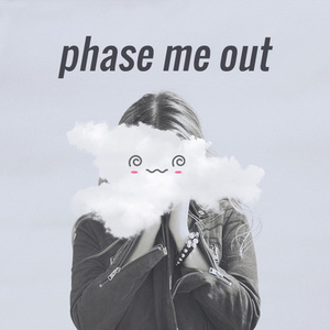 Phase Me Out (tofû remix)