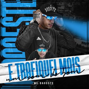 E trafiquei mais um Som do Bom