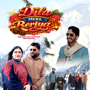 Dila Mere Beriya