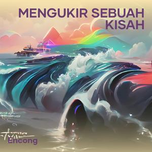 Mengukir Sebuah Kisah