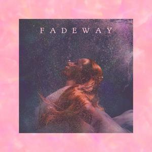 Fadeway