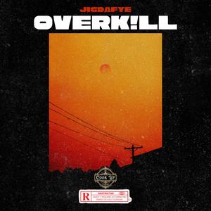 OVERK!LL