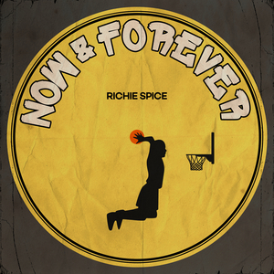 Now & Forever (Pretty Looks Riddim)