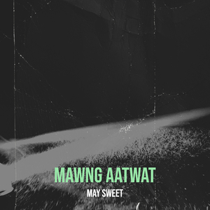 Mawng AaTwat