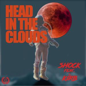Head In The Clouds (feat. KIRB)