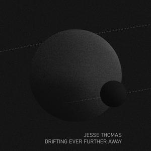 Drifting Ever Further Away