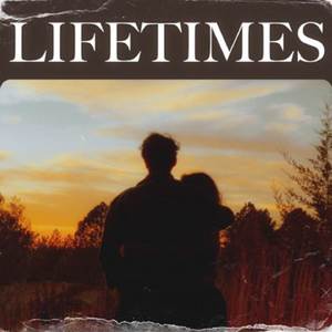 Lifetimes