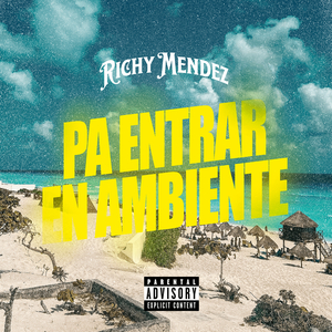 Pa Entrar En Ambiente