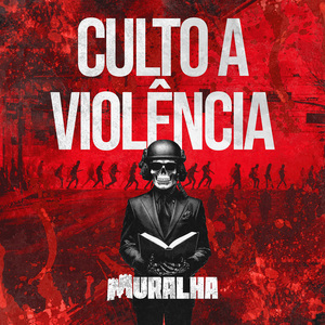 Culto a Violência