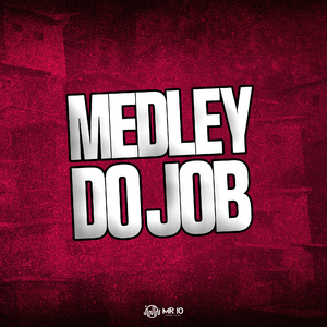 Medley do Job