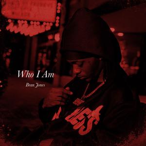 Who I Am