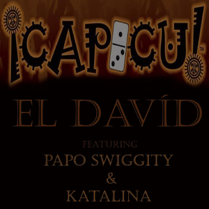 Capicu (feat. Papo Swiggity & Katalina)