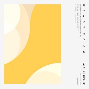 The Darkmaker-Ready To Go（AISUKI remix）