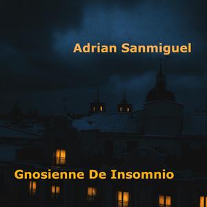 Gnosienne De Insomnio