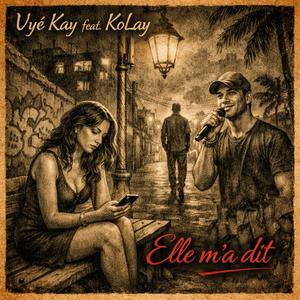 Elle m'a dit (feat. KoLay)
