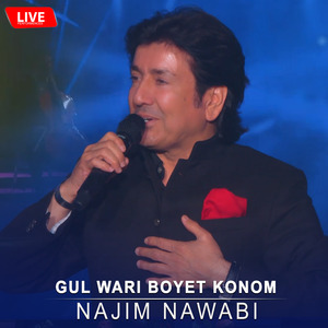 GUL WARI BOYET KONOM (Live)