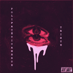 Polifacéticamente Triste