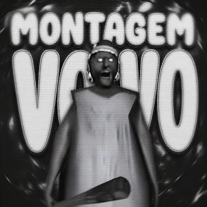 MONTAGEM VOVO