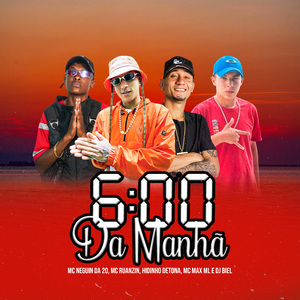 06 da Manhã