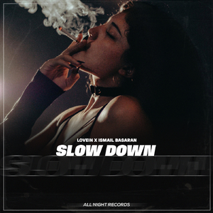 Slow Down