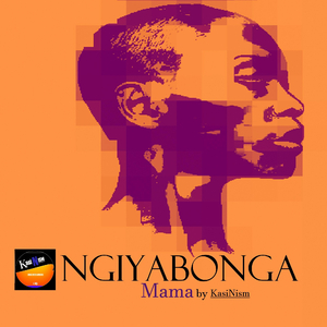 Ngiyabonga Mama